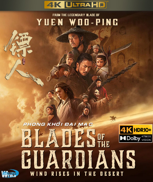 4KUHD-1106.Blades of the Guardians Wind Rises in the Desert 2026  PHONG KHỞI ĐẠI MẠC  4K66G (TRUE- HD 7.1 DOLBY ATMOS - DOLBY VISION) USA